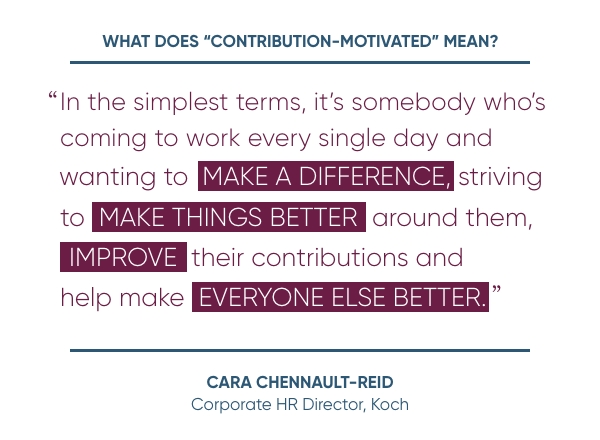What does contribution-motivated mean?